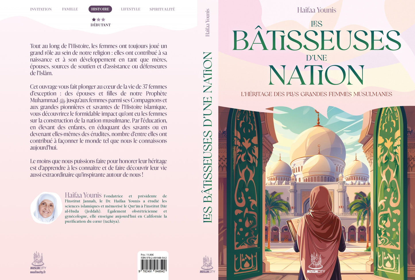 Les bâtisseuses d’une nation : l’héritage des plus grandes femmes musulmanes - Haifaa Younis - MuslimCity