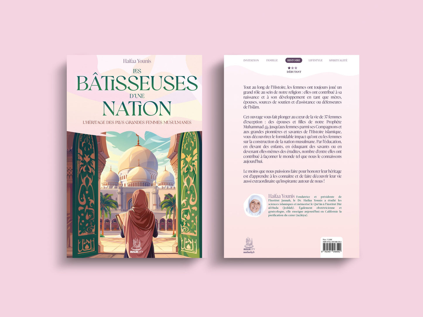 Les bâtisseuses d’une nation : l’héritage des plus grandes femmes musulmanes - Haifaa Younis - MuslimCity