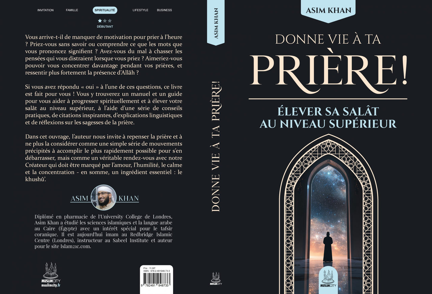 NOUVEAU Donne vie à ta prière - élever sa salât au niveau supérieur - Asim Khan - MuslimCity