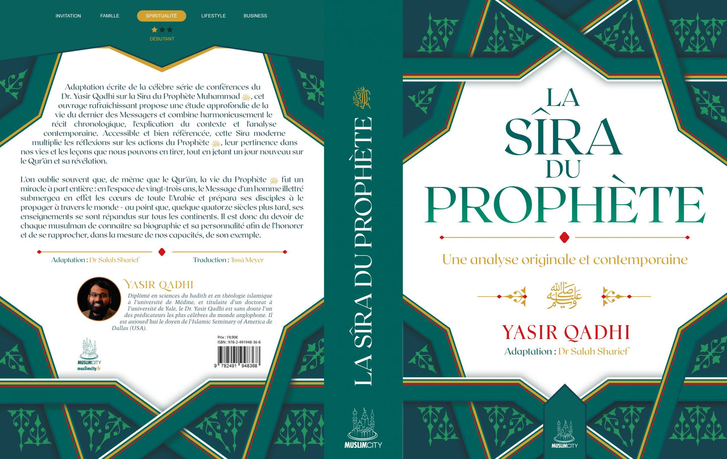 La sîra du Prophète ﷺ - une analyse originale et contemporaine