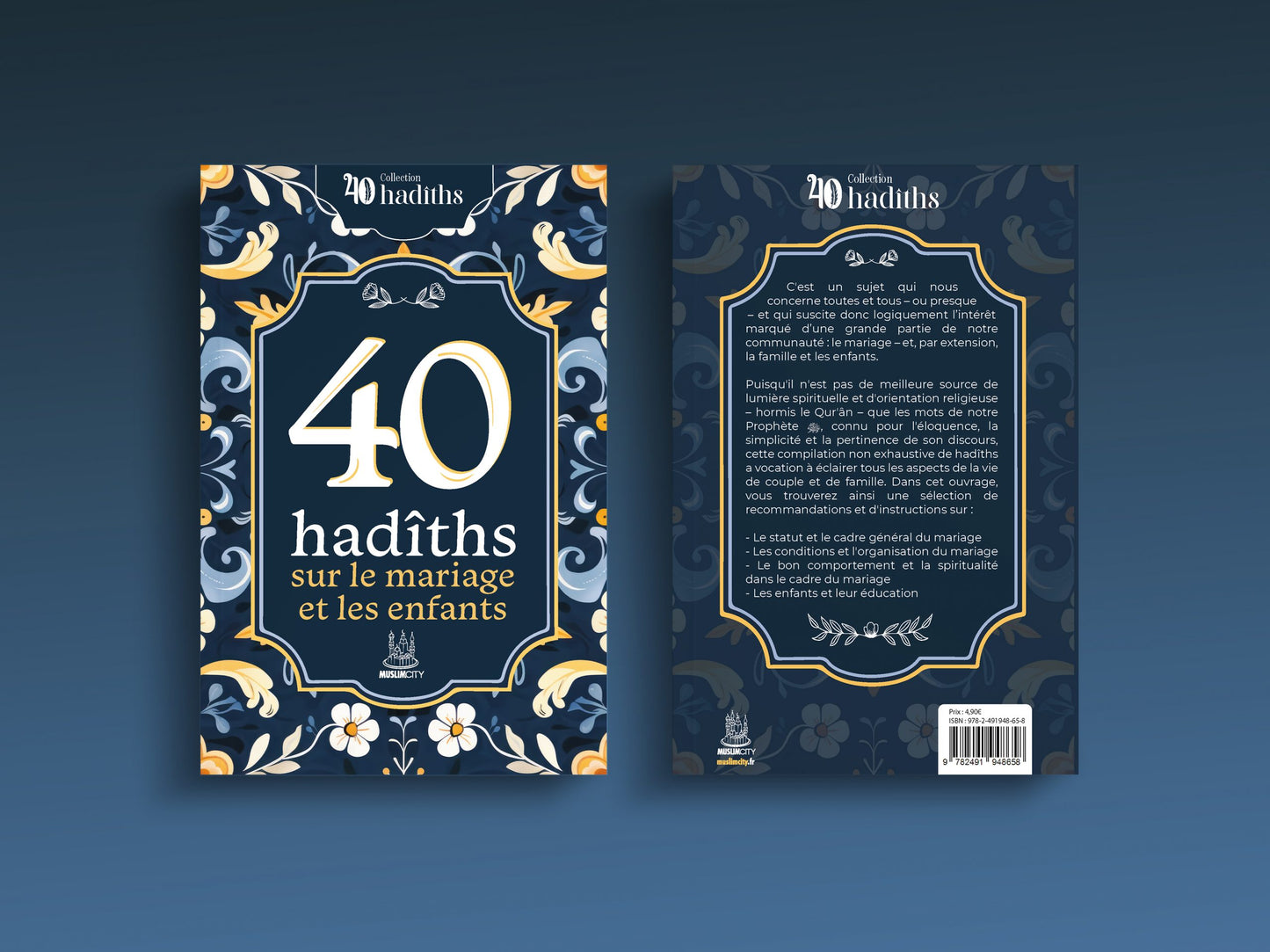 40 hadiths sur le mariage et les enfants - MuslimCity