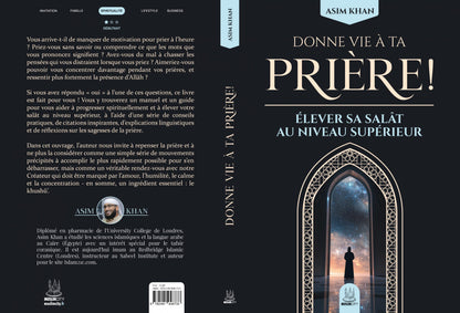 NOUVEAU Donne vie à ta prière - élever sa salât au niveau supérieur - Asim Khan - MuslimCity