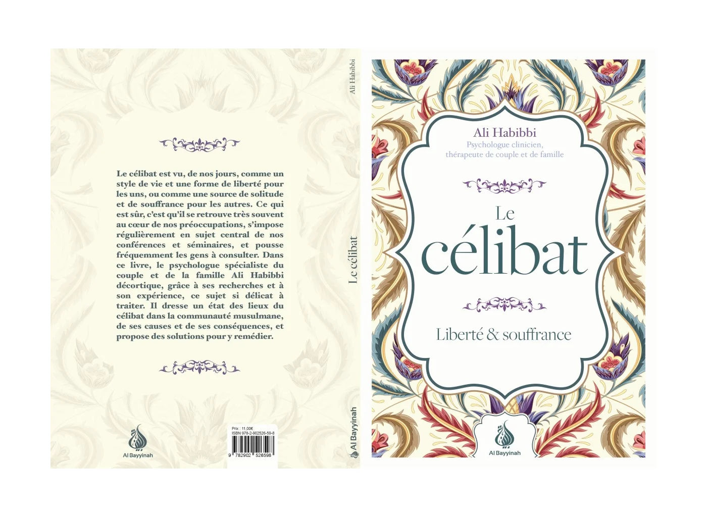 Le célibat : liberté et souffrance - Ali Habbibi