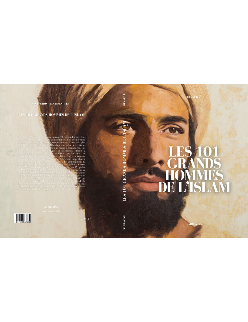 Les 101 grands hommes de l'Islam - Sarrazins